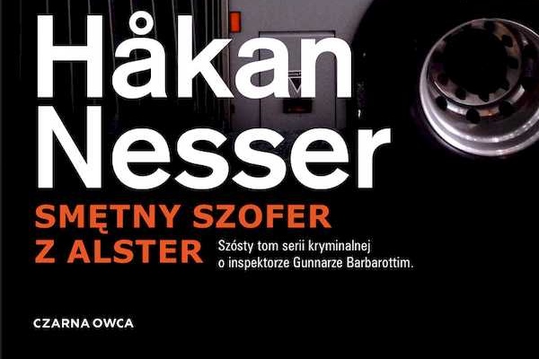 Zdjęcie okładki powieści Hakana Nessera Smętny szofer z Alster