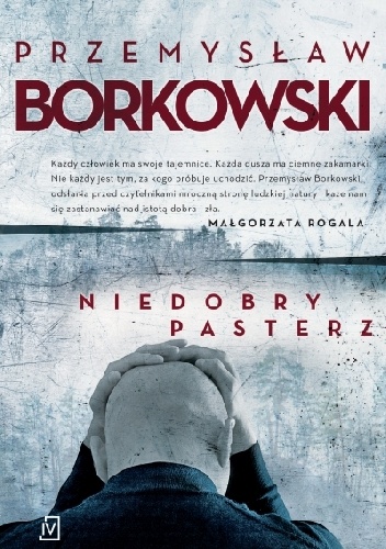 Okładka Niedobrego pasterza Przemysława Borkowskiego.