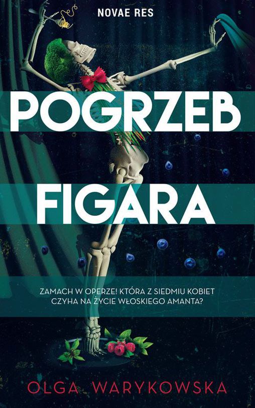 Zdjęcie okładki powieści Olgi Warykowskiej Pogrzeb Figara